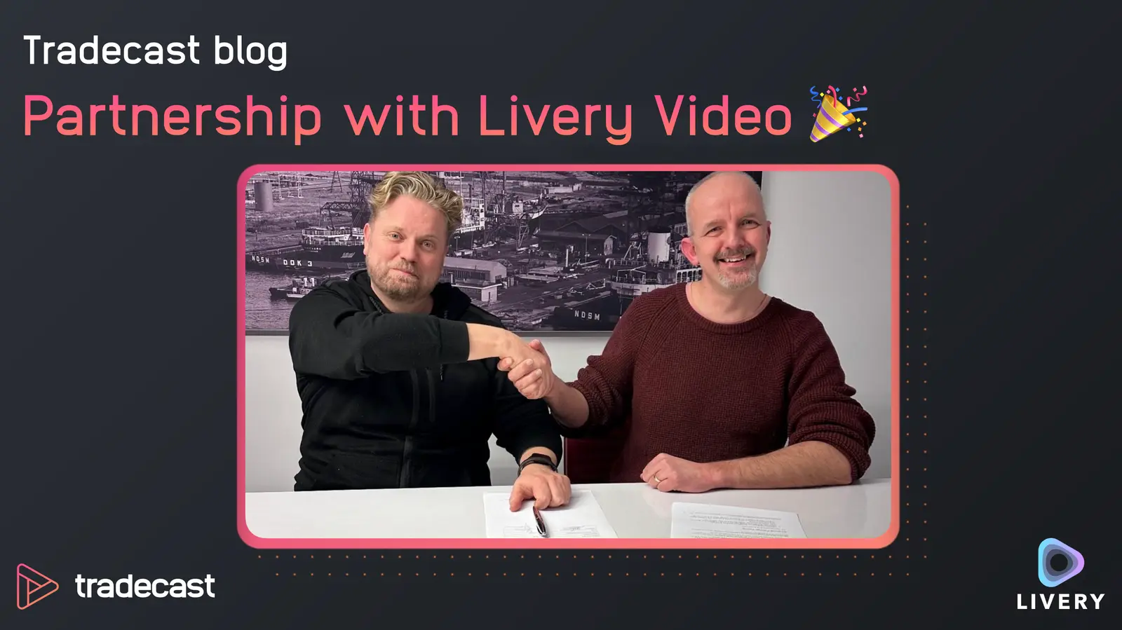 Revolutionary Video Streaming with Livery Video & Tradecast