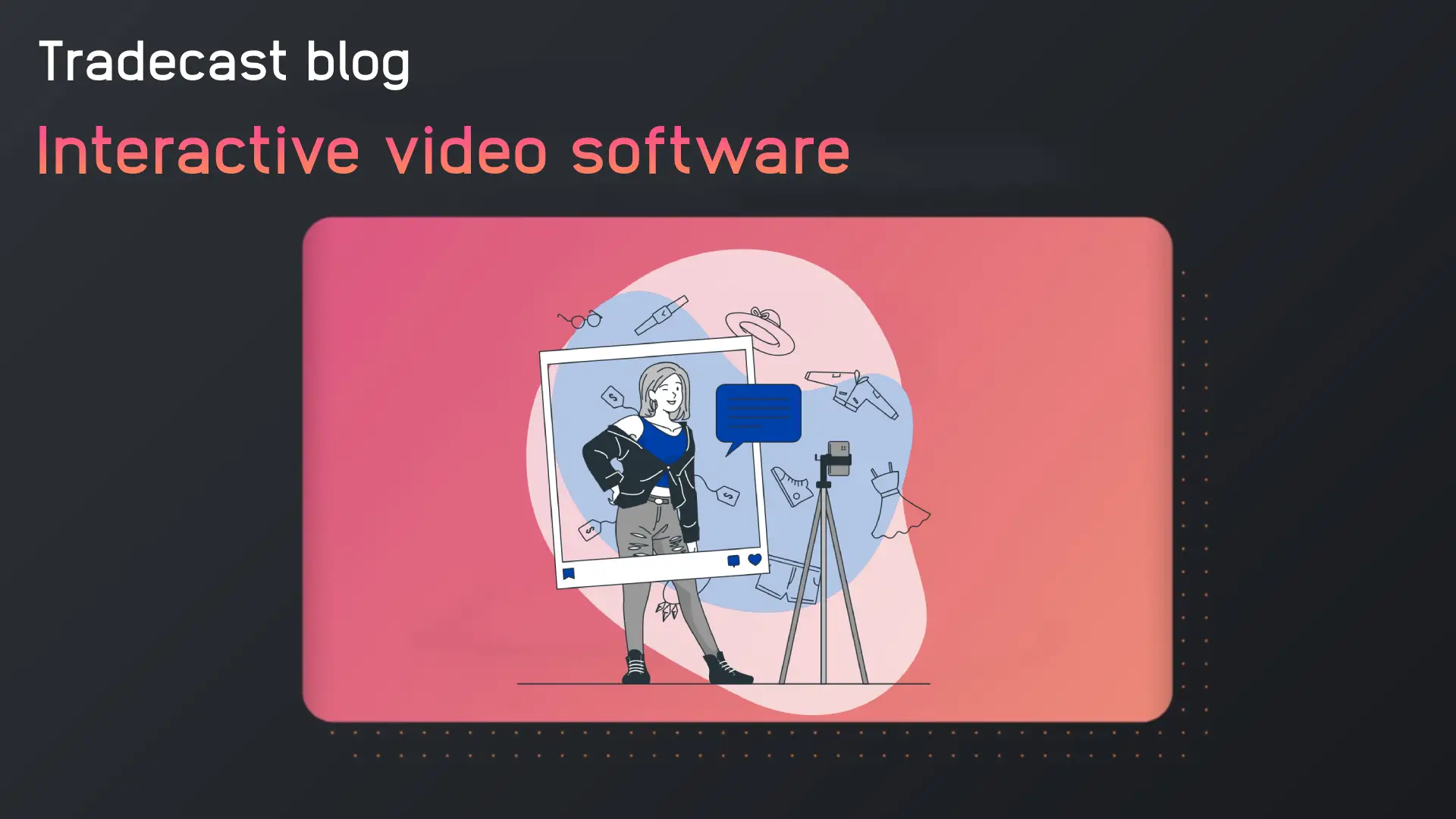 Boost Engagement with Interactive Video